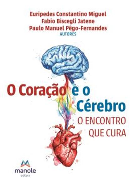 Picture of O CEREBRO E O CORACAO - O ENCONTRO QUE SALVA