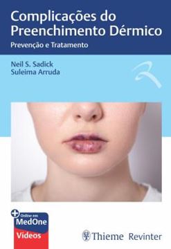 Imagem de COMPLICACOES DO PREENCHIMENTO DERMICO - PREVENCAO E TRATAMENTO