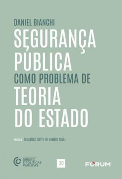 Picture of SEGURANCA PUBLICA COMO PROBLEMA DE TEORIA DO ESTADO
