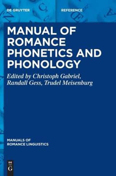 Picture of MANUAL OF ROMANCE PHONETICS AND PHONOLOGY