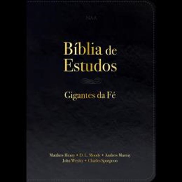 Picture of BIBLIA DE ESTUDOS - GIGANTES DA FE PRETA - COM 2400 COMENTARIOS BIBLICOS DE JOHN WESLEY, MATHEW HENRY, CHARLES SPURGEON, ANDREW MURRAY E D. L. MOODY