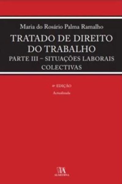 Picture of TRATADO DE DIREITO DO TRABALHO - PARTE III
