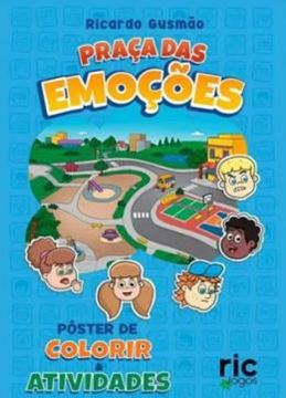 Imagem de PRACA DAS EMOCOES - POSTER DE COLORIR E ATIVIDADES