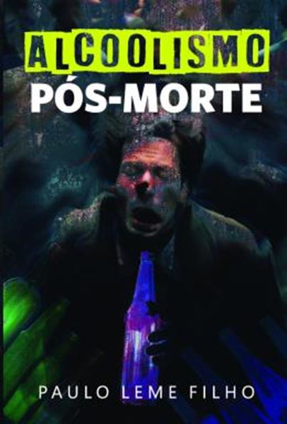 Picture of ALCOOLISMO POS-MORTE