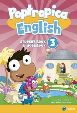 Imagem de POPTROPICA ENGLISH 3 STUDENT BOOK AND WORKBOOK - COMBINED & DIGITAL RESOURCES & FAMILY GUIDE & READER