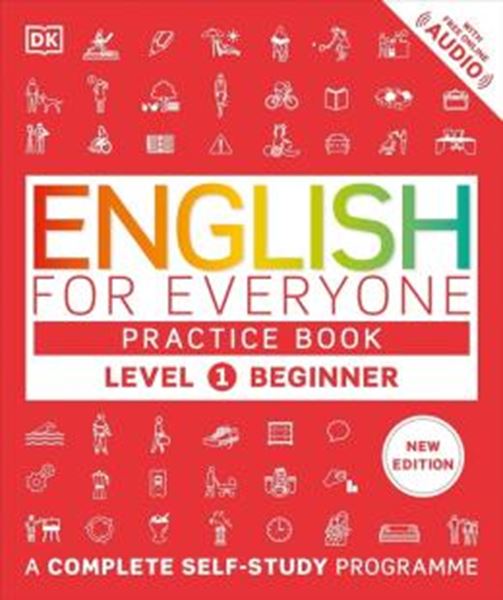 Picture of ENGLISH FOR EVERYONE 1 - BEGINNER PRACTICE BOOK - A COMPLETE SELF-STUDY PROGRAM - NEW EDITION