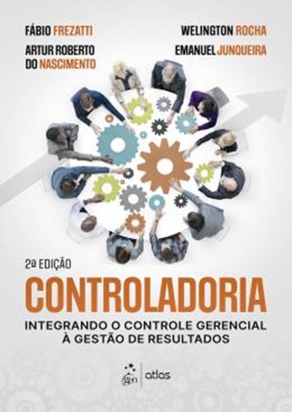 Picture of CONTROLADORIA - INTEGRANDO O CONTROLE GERENCIAL A GESTAO DE RESULTADOS