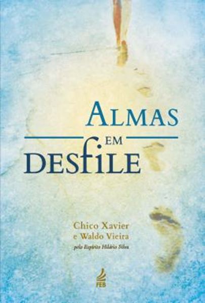 Picture of ALMAS EM DESFILE (NOVO FORMATO)