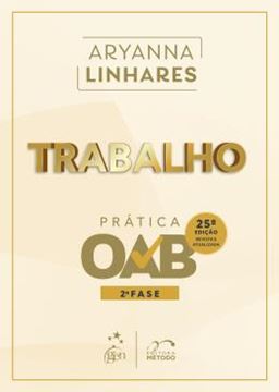 Imagem de TRABALHO - PRATICA - 2? FASE OAB - 25? EDICAO 2026