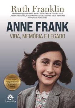 Imagem de ANNE FRANK - VIDA, MEMORIA E LEGADO