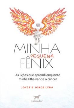 Imagem de MINHA PEQUENA FENIX