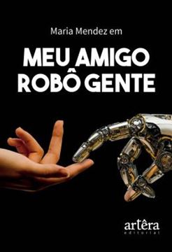 Imagem de MEU AMIGO ROBO GENTE