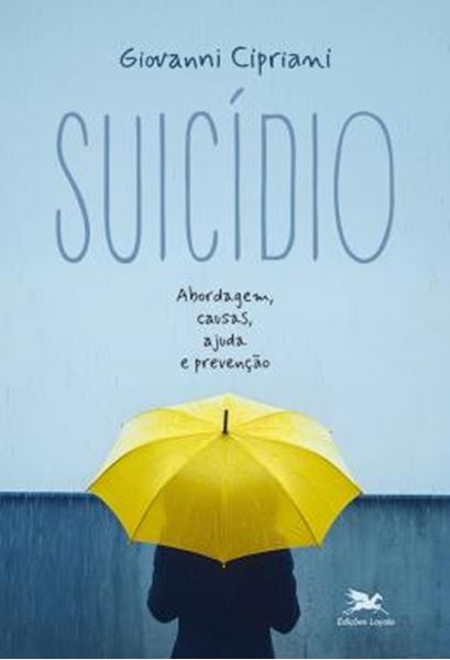 Picture of SUICIDIO - ABORDAGEM, CAUSAS, AJUDA E PREVENCAO