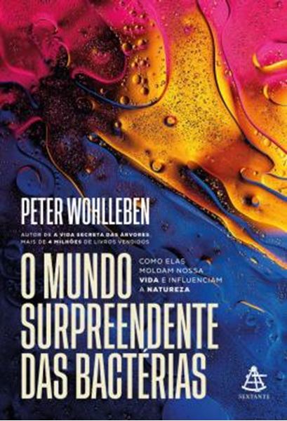 Picture of O MUNDO SURPREENDENTE DAS BACTERIAS
