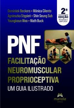 Imagem de PNF - FACILITACAO NEUROMUSCULAR PROPRIOCEPTIVA