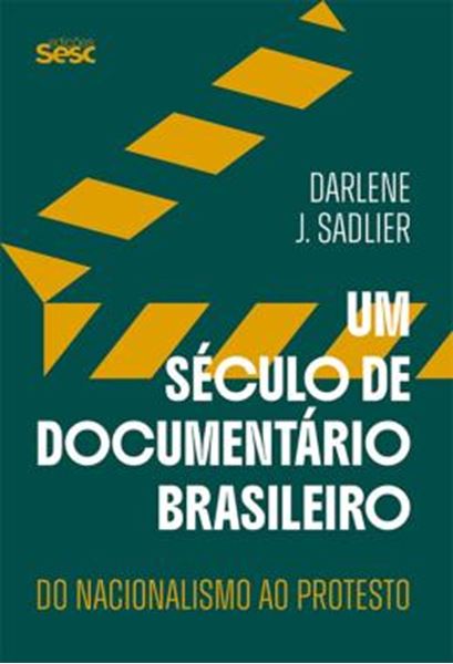 Picture of UM SECULO DE DOCUMENTARIO BRASILEIRO