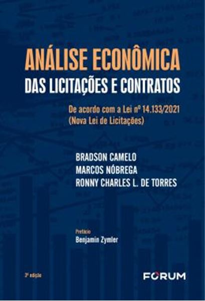 Picture of ANALISE ECONOMICA DAS LICITACOES E CONTRATOS - DE ACORDO COM A LEI N? 14.133/2021 (NOVA LEI DE LICITACOES) - 3ª ED