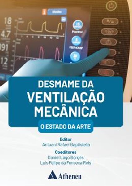 Picture of DESMAME DA VENTILACAO MECANICA O ESTADO DA ARTE