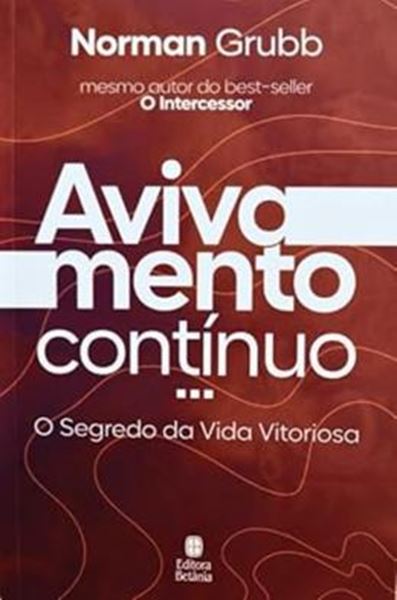 Picture of AVIVAMENTO CONTINUO - O SEGREDO DA VIDA VITORIOSA