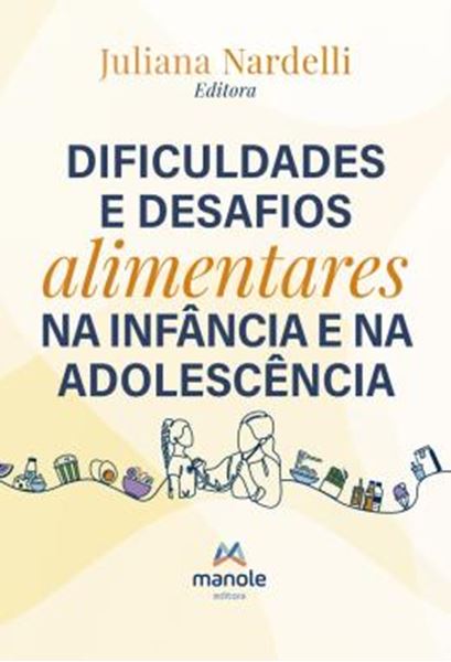 Picture of DIFICULDADES E DESAFIOS ALIMENTARES NO CONSULTORIO DO PEDIATRA