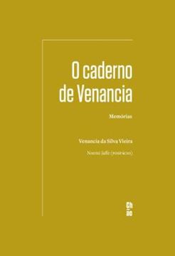 Imagem de O CADERNO DE VENANCIA